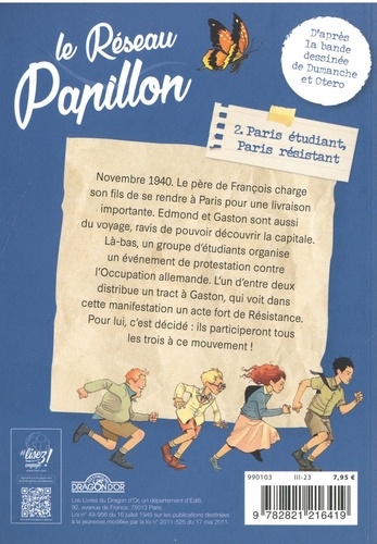 Le Réseau Papillon Tome 2 Paris étudiant, Paris résistant