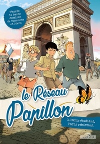 Charles Mazarguil - Le Réseau Papillon Tome 2 : Paris étudiant, Paris résistant.