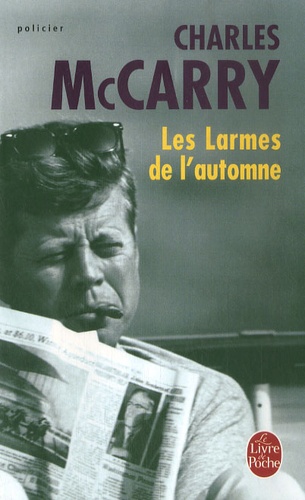Charles McCarry - Les Larmes de l'automne.