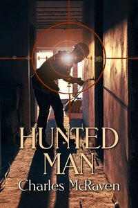  Charles McRaven - Hunted Man.