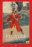 Charles-Mézence Briseul et Emmanuel Mezino - Pirates de l'océan Indien - Anthologie historique et littéraire.