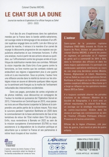 Le chat sur la dune. Journal de marche et d'opérations d'un officier francais au sahel (2013-2022)