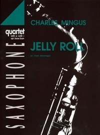 Charles Mingus - Jelly Roll - 4 saxophones (SATBar/AATBar). Partition et parties..