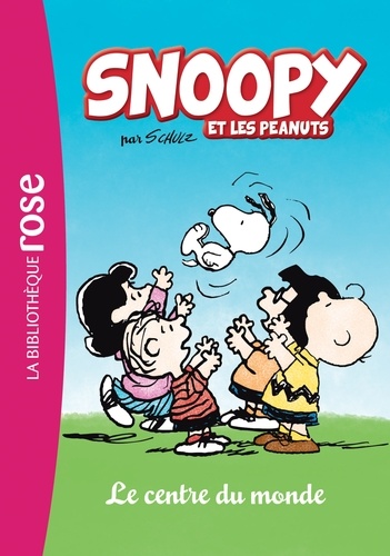 Snoopy et les Peanuts Tome 1 Le centre du monde