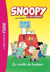 Charles Monroe Schulz - Snoopy et les Peanuts Tome 2 : La recette du bonheur.