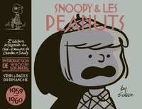 Charles Monroe Schulz - Snoopy et les Peanuts Tome 5 : 1959-1960.