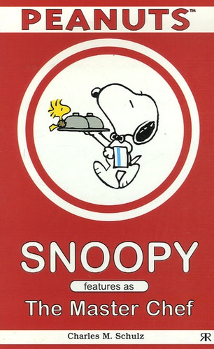 Charles Monroe Schulz - Snoopy Features as The Master Chef.