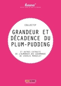 Grandeur et décadence du plum-pudding - Et autres extraits de LAlmanach des Gourmands.pdf