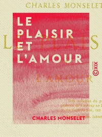 Le Plaisir et l'Amour