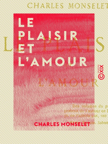 Le Plaisir et l'Amour