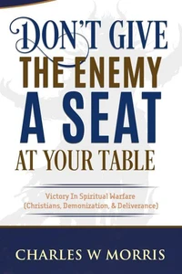 Don't Give The Enemy A Seat At Your Table