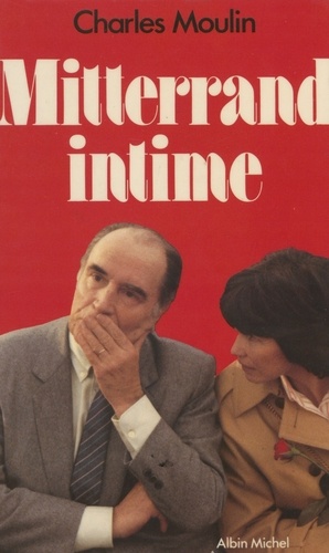 Mitterrand intime
