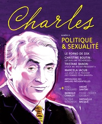Arnaud Viviant - Revue Charles N° 9, Printemps 2014 : Politique & sexualité.