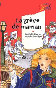 La Greve De Maman