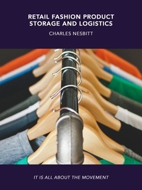  Charles Nesbitt - Retail Fashion Product Storage and Logistics.