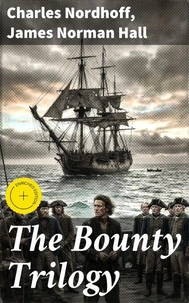 The Bounty Trilogy