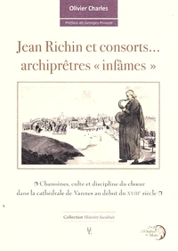 Jean Richin et consorts... archiprêtres "infâmes"