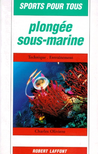 Charles Oliviero - Plongée sous-marine.