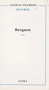 En écoutant et en lisant Bergson