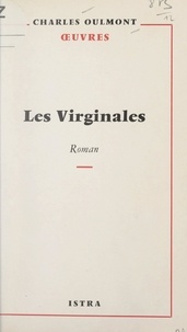Charles Oulmont - Les virginales.