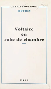 Voltaire en robe de chambre