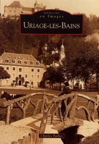 Charles Paillet - Uriage-les-Bains.