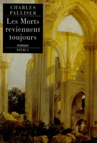 Les morts reviennent toujours