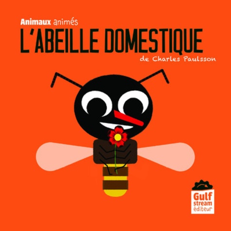 Charles Paulsson - L'abeille domestique.