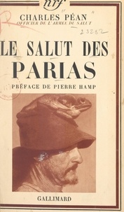 Charles Péan et Pierre Hamp - Le salut des parias.