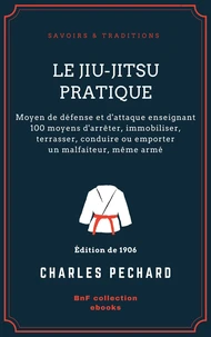 Le Jiu-Jitsu pratique