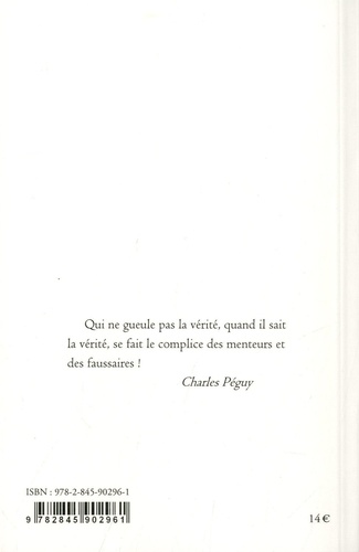 Ainsi parlait Charles Péguy. Dits et maximes de vie