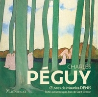 Charles Péguy - Charles Péguy - Oeuvres de Maurice Denis.