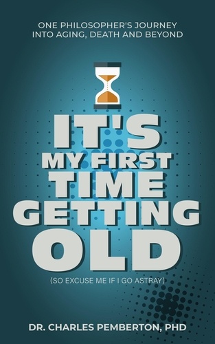  Charles Pemberton - It's My First Time Getting Old (So Excuse Me If I Go Astray).