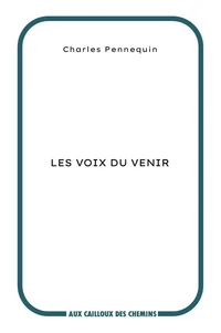 Les voix du venir