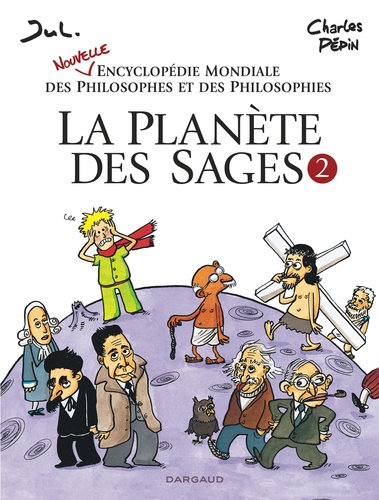 La planète des sages. Tome 2