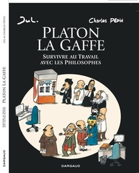 Télécharger des ebooks pour allumer gratuitement Platon la gaffe  - Survivre au Travail avec les Philosophes