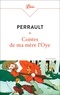 Charles Perrault - Contes de ma mère l'Oye.