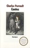 Charles Perrault - Contes.