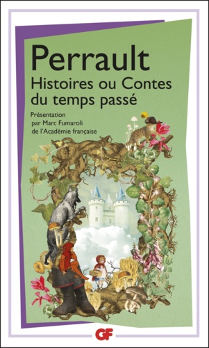 Histoires ou contes du temps passé