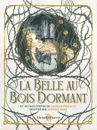 La belle au bois dormant et autres contes