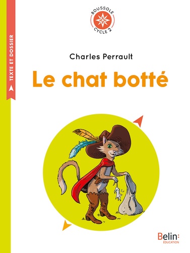 Le chat botté - Cycle 2 de Charles Perrault - Poche - Livre - Decitre