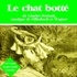Charles Perrault et Lydie Lacroix - Le Chat botté.