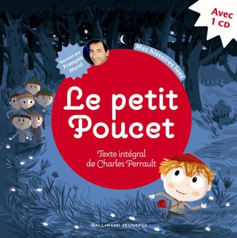 Le petit Poucet de Charles Perrault - Album - Livre - Decitre