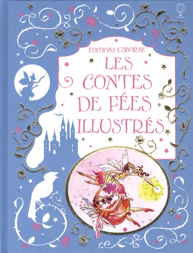 Charles Perrault et Hans Christian Andersen - Les contes de fées illustrés.