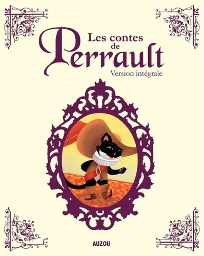 Charles Perrault - Les contes de Perrault - Version intégrale.