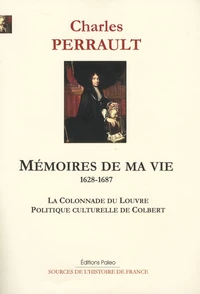 Mémoires de ma vie (1628-1687)