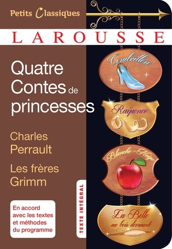 Quatre contes de princesses. La Belle au bois dormant ; Cendrillon ou la Petite Pantoufle de vair ; Blanche-Neige et les sept nains ; Raiponce