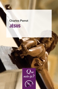 Ebook rar télécharger Jésus par Charles Perrot PDF 9782715401631 in French