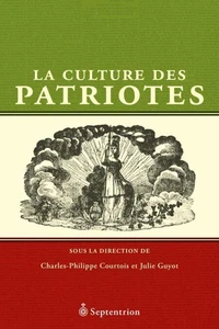 La culture des patriotes