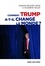 Comment Trump a-t-il changé le monde ?. Le recul des relations internationales